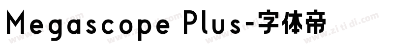 Megascope Plus字体转换